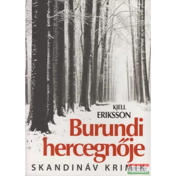 Kjell Eriksson - Burundi hercegnője