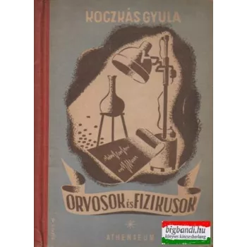 Orvosok és fizikusok