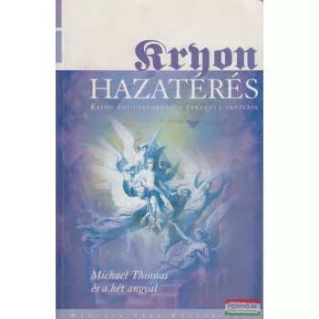 Lee Carroll - Kryon 8. - Hazatérés