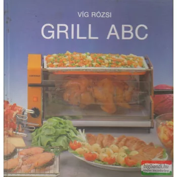 Víg Rózsi - Grill ABC