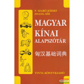P. Szabó József, Zhang Shi - Magyar-kínai alapszótár 