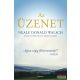 Neale Donald Walsch - Az üzenet