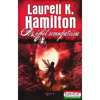 Laurell K. Hamilton - Az éjfél simogatása