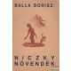 Balla Borisz - Niczky növendék