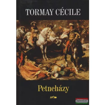 Tormay Cecile - Petneházy 