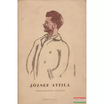 József Attila forradalmi versei