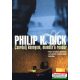 Philip K. Dick - Csordulj könnyem, mondta a rendőr
