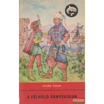 A félhold árnyékában