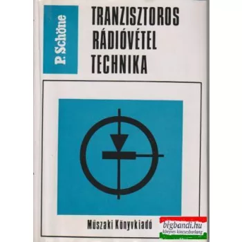 Tranzisztoros rádióvétel technika