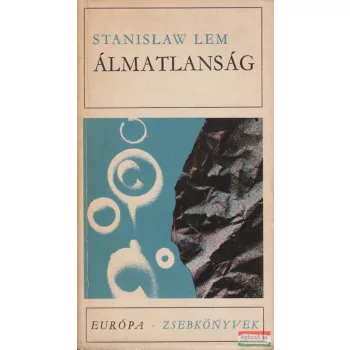 Stanislaw Lem - Álmatlanság 