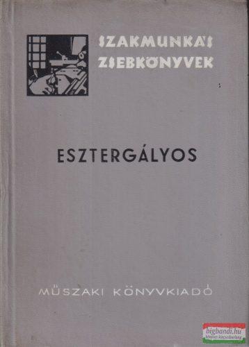 Szenczi Gyula - Esztergályos