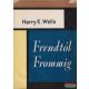 Harry K. Wells - Freudtól Frommig