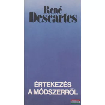 Értekezés a módszerről