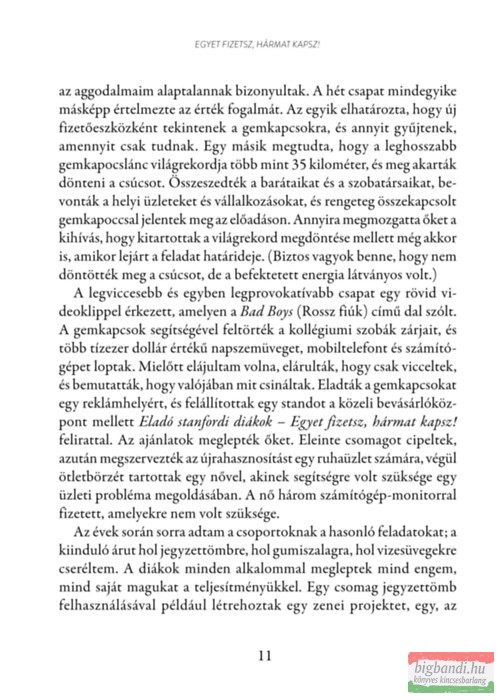 Tina Seelig - Bárcsak 20 évesen tudtam volna mindezt! - Hogyan fedezzük fel a problémákban a lehetőségeket, és fordítsuk őket a hasznunkra? Tina Seelig - Bárcsak 20 évesen tudtam volna mindezt! - Hogyan fedezzük fel a problémákban a lehetőségeket, és fordítsuk őket a hasznunkra?