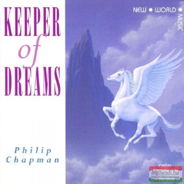 Philip Chapman - Keeper of Dreams