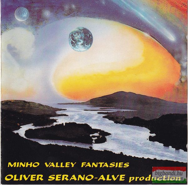 Oliver Serano-Alve ‎– Minho Valley Fantasies CD