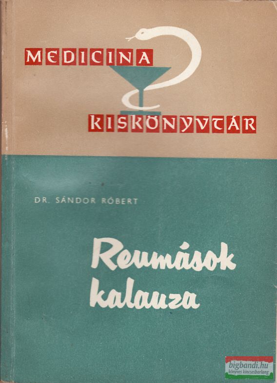 Reumások kalauza