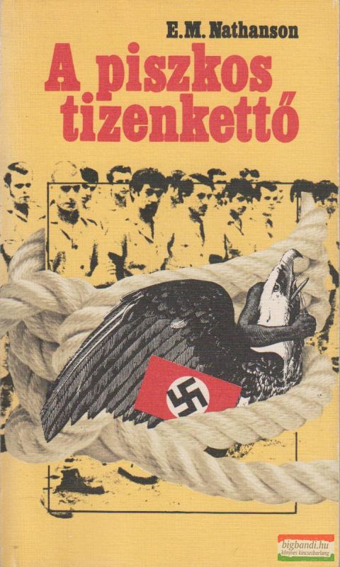E.M. Nathanson - A piszkos tizenkettő