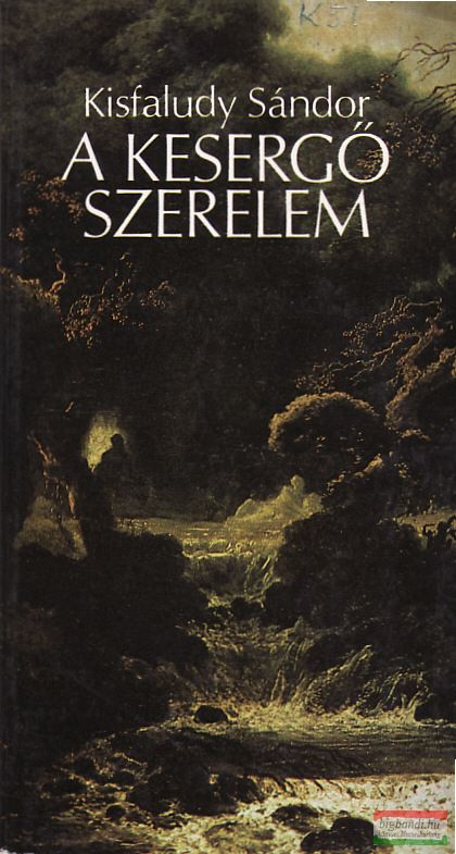 A kesergő szerelem