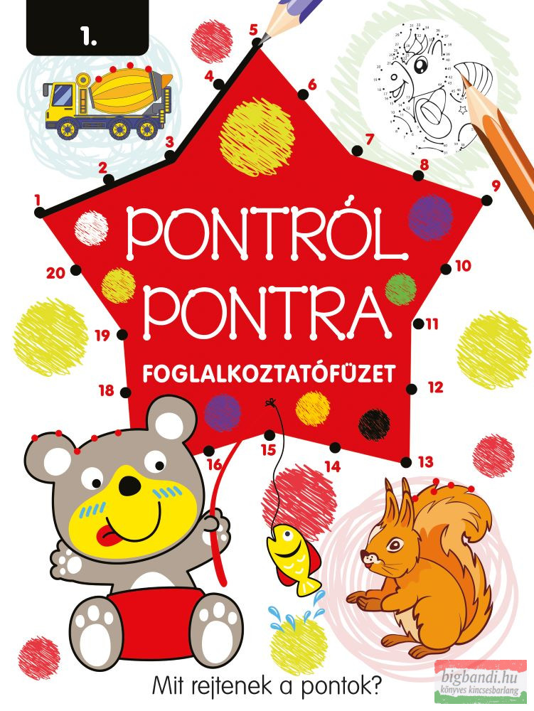 Pontról pontra 1. - Foglalkoztatófüzet