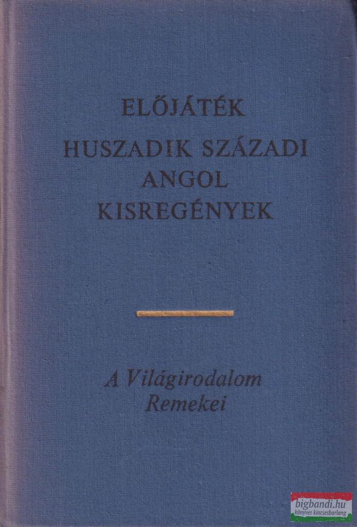 Előjáték - Huszadik századi angol kisregények
