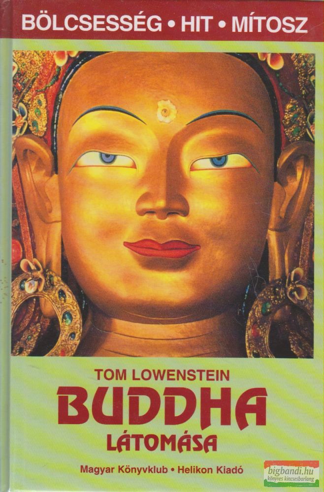 Tom Lowenstein - Buddha látomása Tom Lowenstein - Buddha látomása