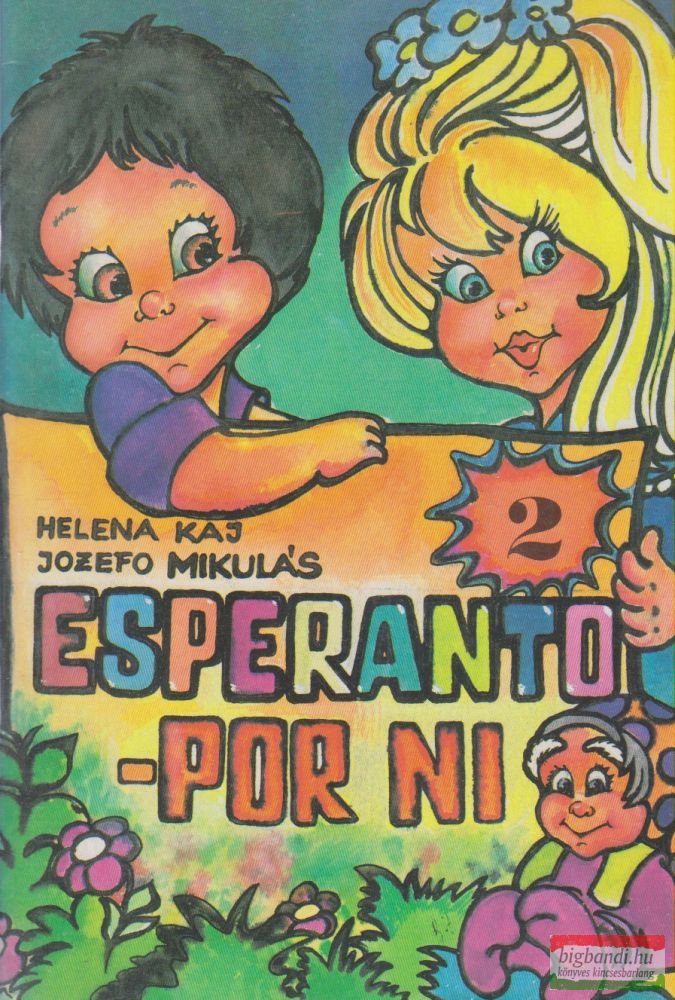 Helena Kaj, Jozefo Mikulás - Esperanto - por ni 2.