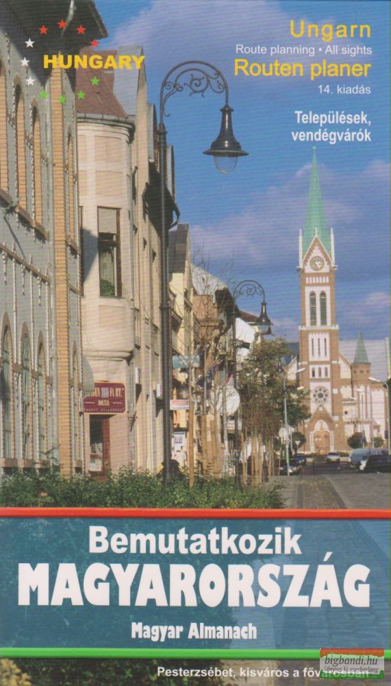 Kőszegi Tünde szerk. - Bemutatkozik Magyarország