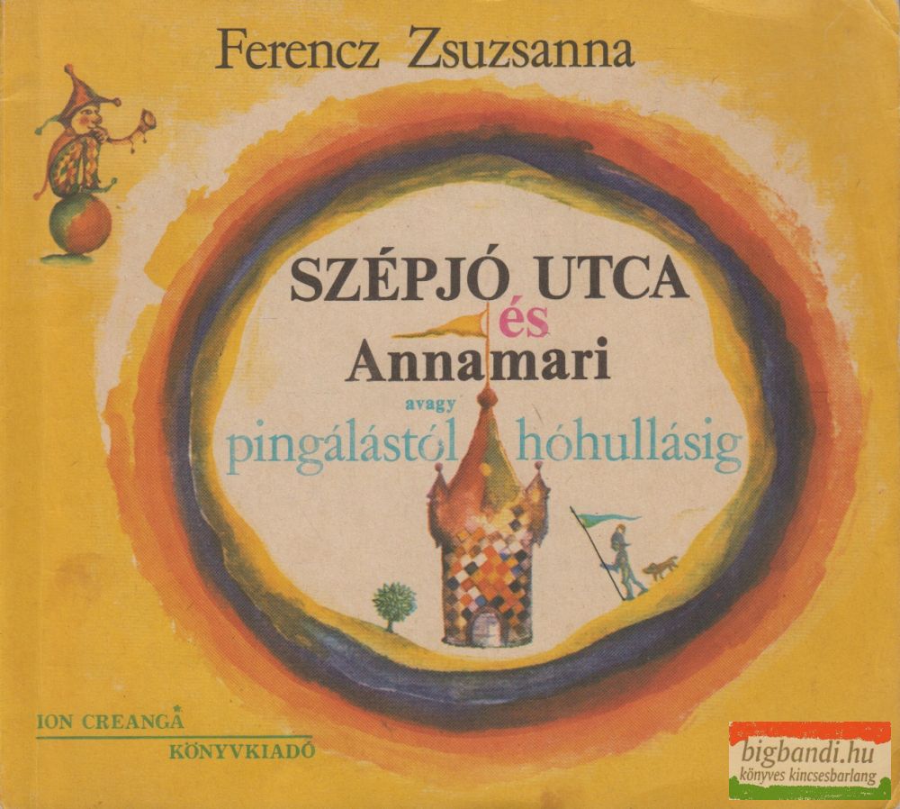 Ferencz Zsuzsanna - Szépjó utca és Annamari