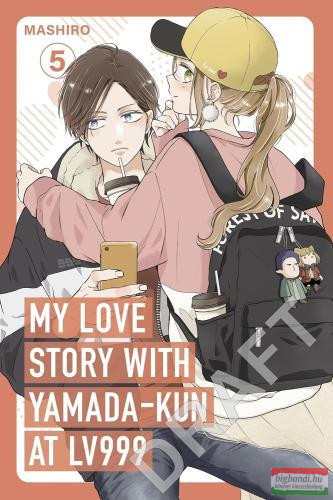 Mashiro - My Love Story with Yamada-kun at Lv999 Volume 5
