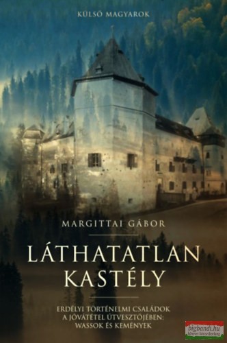 Margittai Gábor - Láthatatlan kastély
