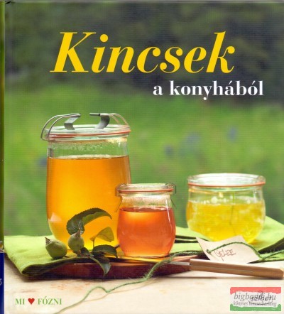 Alexander Walter - Kincsek a konyhából