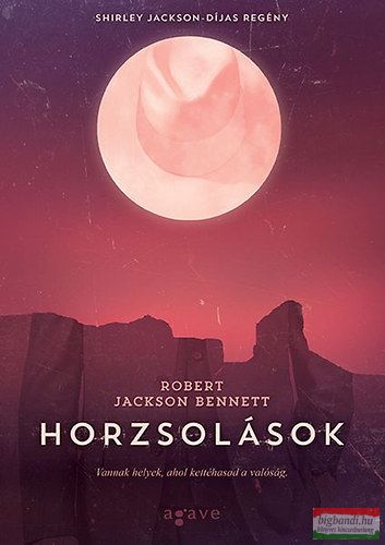 Robert Jackson Bennett - Horzsolások