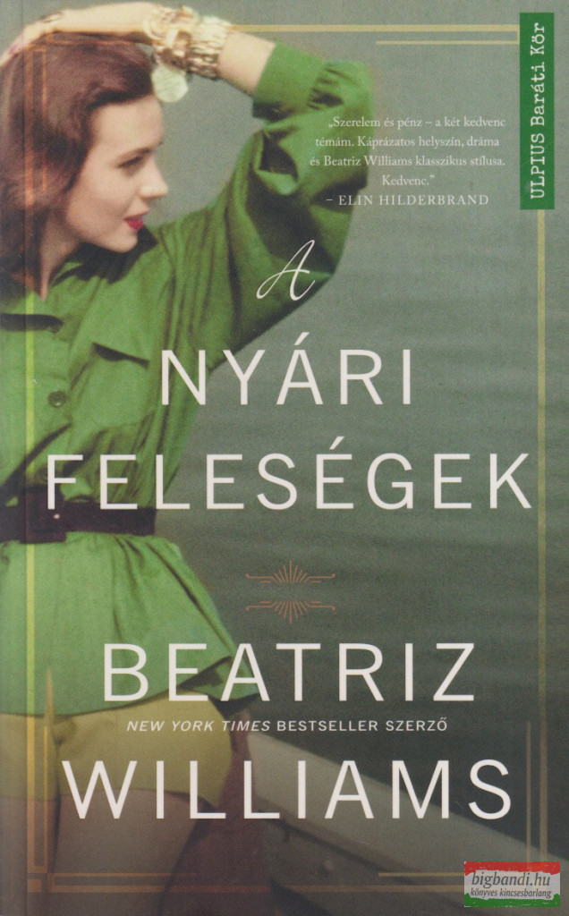 Beatriz Williams - A nyári feleségek