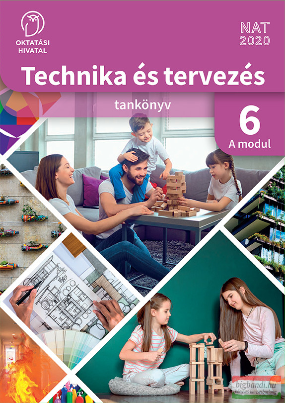 Technika és tervezés 6. A MODUL Épített környezet - OH-TET06TA/A