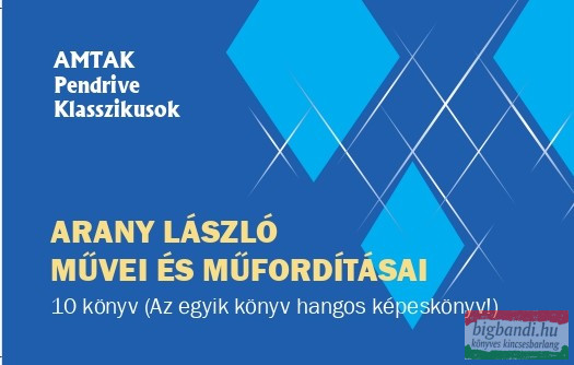 Arany László művei és műfordításai - 10 könyv (pendrive könyvek)