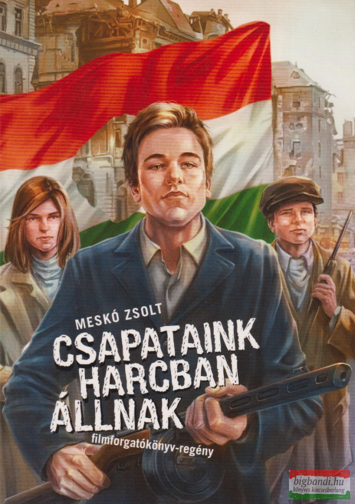 Meskó Zsolt - Csapataink harcban állnak