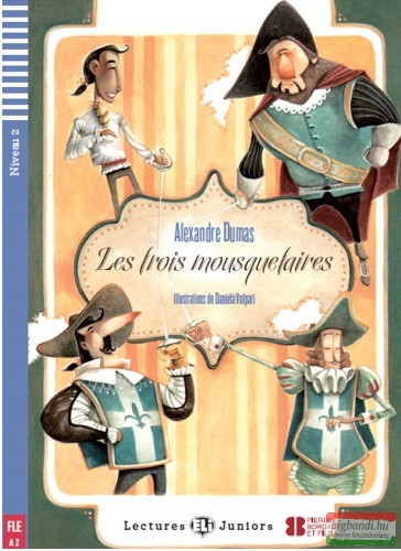 Alexandre Dumas - Les Trois Mousquetaires + Audio CD