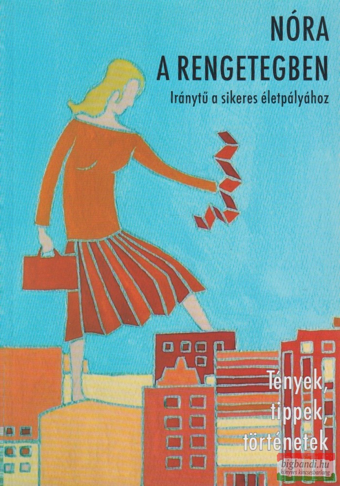 Magyar Zsuzsa, Nemes Antónia - Nóra a rengetegben