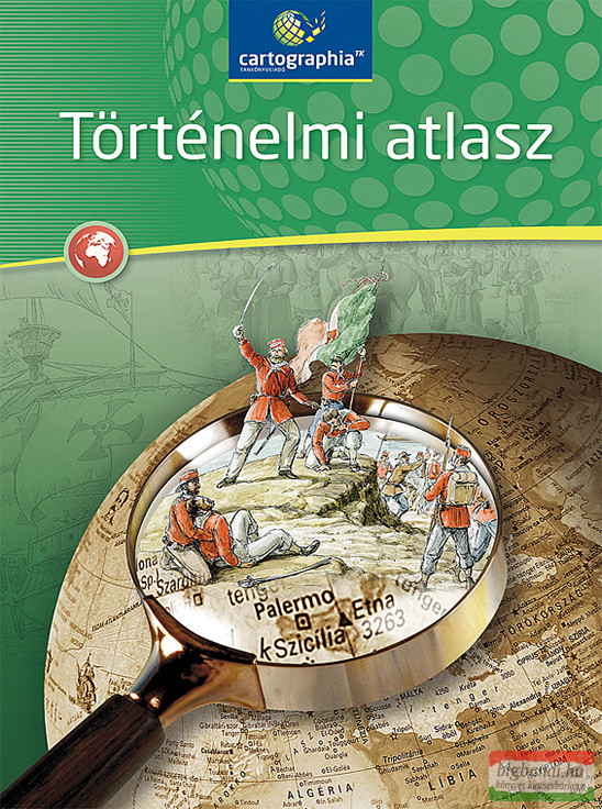 Történelmi atlasz általános és középiskolások számára - CR-0062