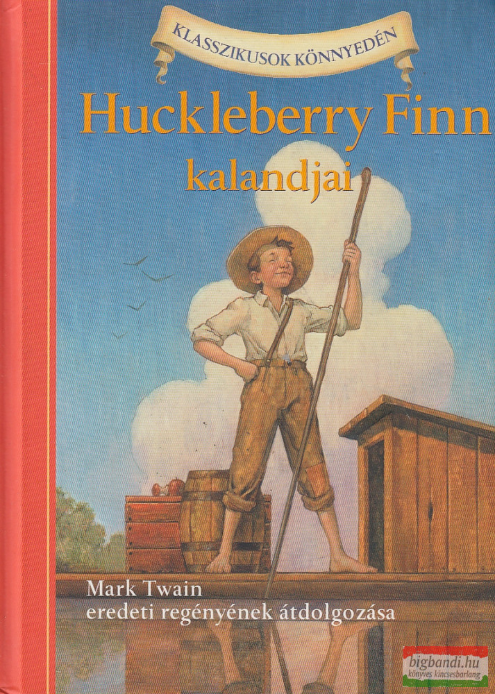 Oliver Ho - Huckleberry Finn kalandjai