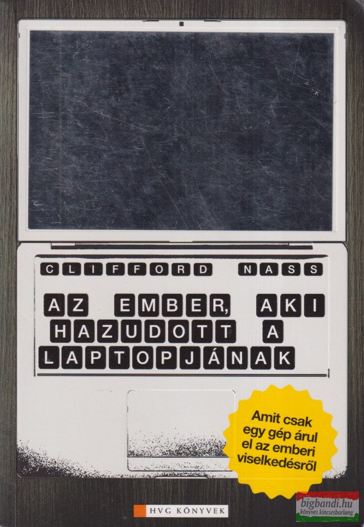 Clifford Nass - Az ember, aki hazudott a laptopjának
