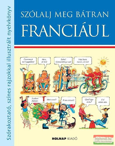 Angela Wilkes - Szólalj meg bátran franciául