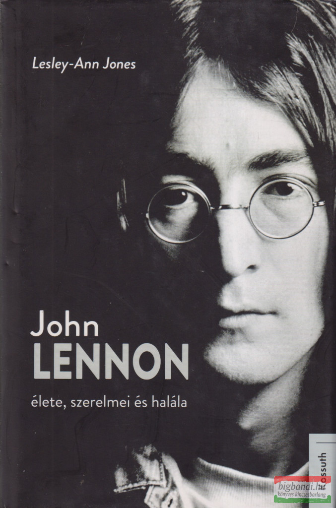 Lesley-Ann Jones - John Lennon élete, szerelmei és halála
