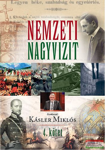 Nemzeti nagyvizit 4. kötet - Kásler Miklós szerk.