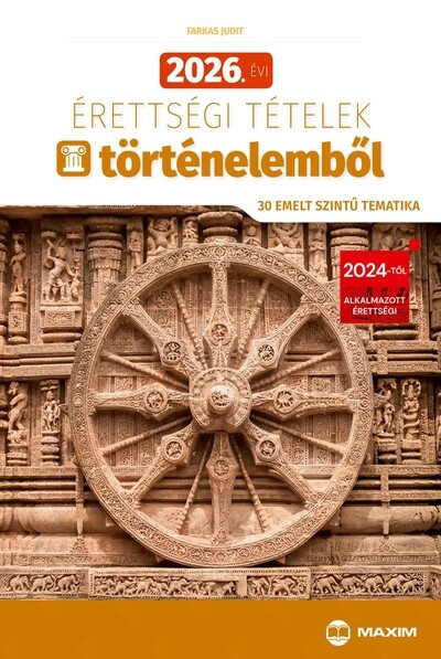 2026. évi érettségi tételek történelemből - 30 emelt szintű tematika