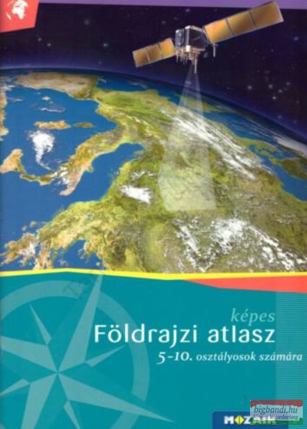 Képes földrajzi atlasz 5-10. osztályosok számára - MS-4105U