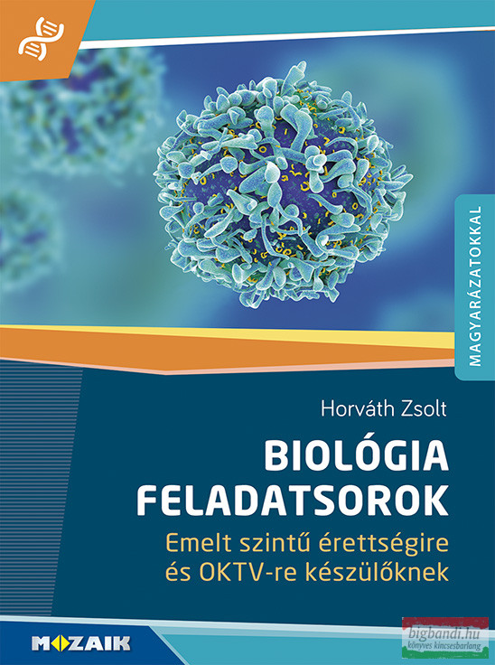 Horváth Zsolt - Biológia feladatsorok - MS-3159