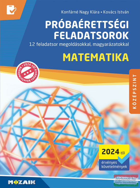 Próbaérettségi feladatsorok - Matematika, középszint (2024-től érvényes követelmények) MS-3166U