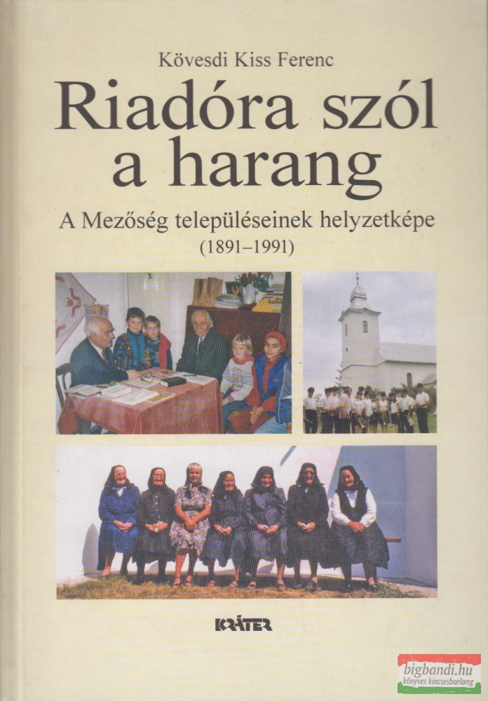 Kövesdi Kiss Ferenc - Riadóra szól a harang